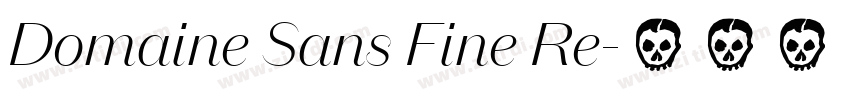 Domaine Sans Fine Re字体转换